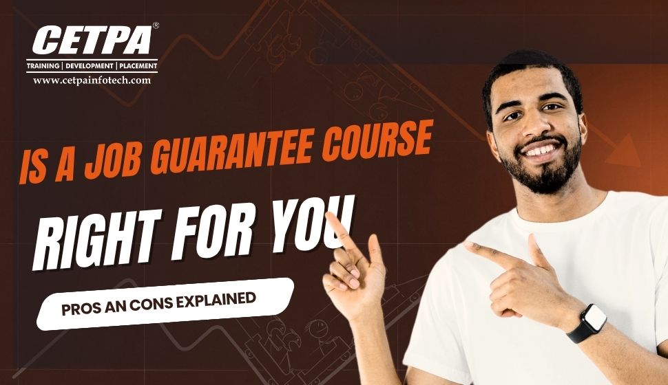 Is a Job Guarantee Course Right for You? Pros and Cons Explained